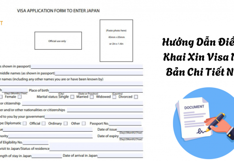 Hướng Dẫn Điền Tờ Khai Xin Visa Nhật Bản Chi Tiết Nhất 2025